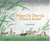 Where do they go when it rains? | Conscious Craft